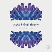 Coral Beliefs Theory