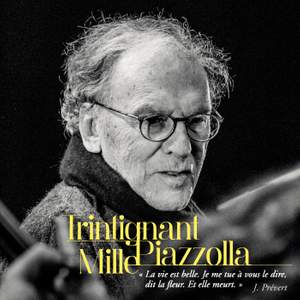 Trintignant/Mille/Piazzolla