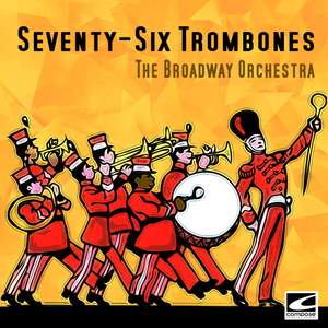 Seventy-six Trombones