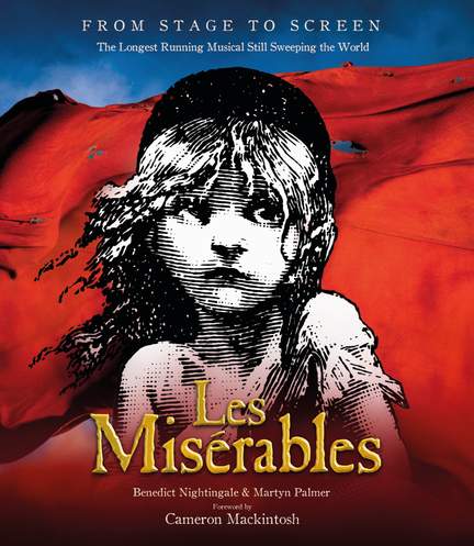Les Miserables: From Stage to Screen