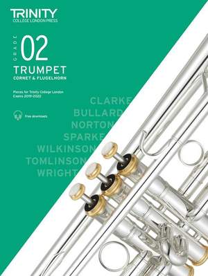 Trinity College London Trumpet, Cornet & Flugelhorn Exam Pieces From 2019. Grade 2