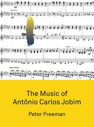 The Music of Antônio Carlos Jobim