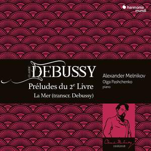 Debussy: Préludes & La Mer