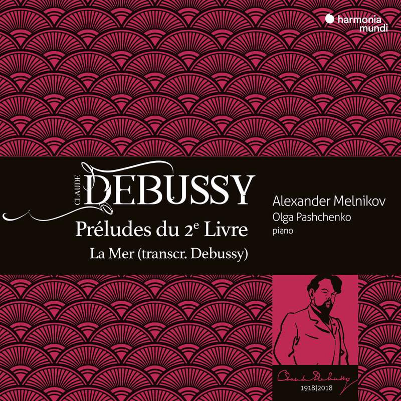 Debussy: Les Trois Sonates, The Late Works - Harmonia Mundi