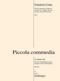 Friedrich Cerha: Piccola commedia in cinque atti
