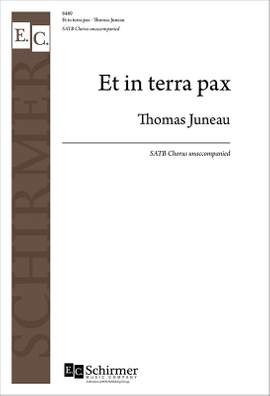 Thomas Juneau: Et in terra pax