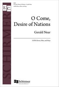 Gerald Near: O Come, Desire of Nations