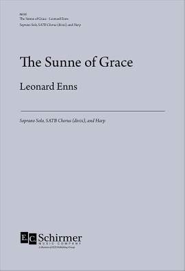 Leonard Enns: The Sunne of Grace