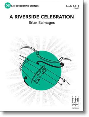 Brian Balmages: A Riverside Celebration