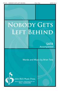 Brian Tate: Nobody Gets Left Behind