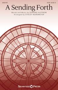 Edward Alstrom: A Sending Forth