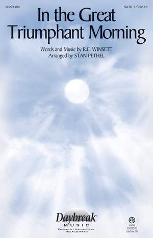 R.E. Winsett: In the Great Triumphant Morning