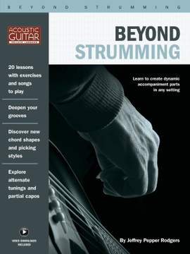 Jeffrey Pepper Rodgers: Beyond Strumming