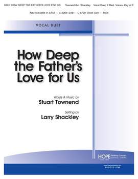 Stuart Townend: How Deep The Father Love For Us