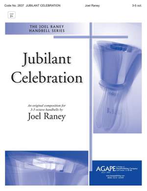 Joel Raney: Jubilant Celebration