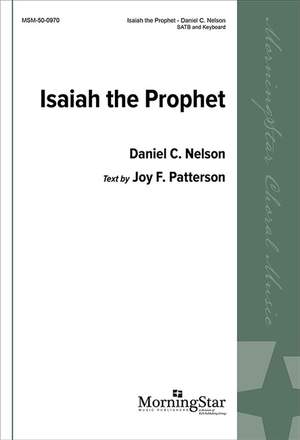 Daniel Nelson: Isaiah the Prophet