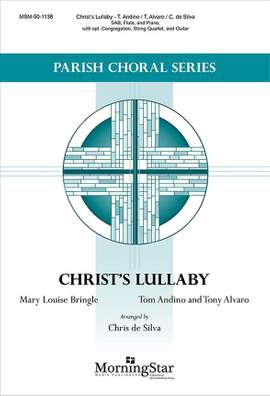 Tony Alvaro_Tom Andino: Christ's Lullaby