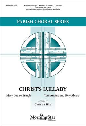 Tony Alvaro_Tom Andino: Christ's Lullaby