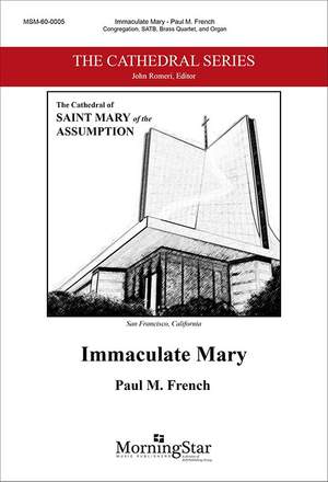 Paul M. French: Immaculate Mary