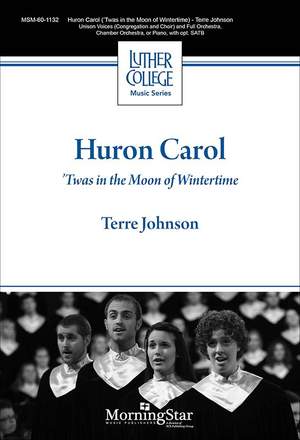 Terre Johnson: Huron Carol
