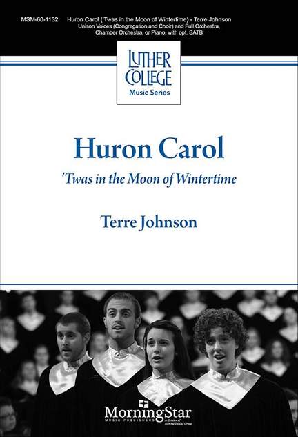 Terre Johnson: Huron Carol