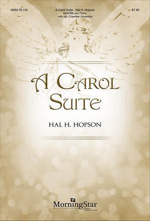 Hal H. Hopson: A Carol Suite