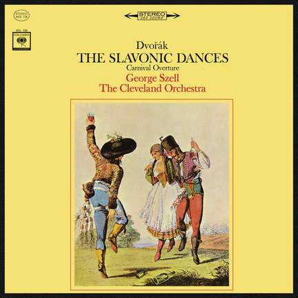 Dvorák: The Slavonic Dances (Remastered)