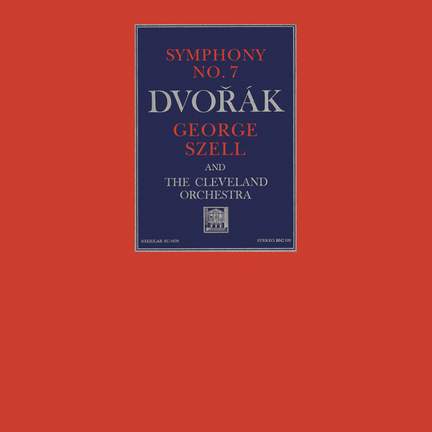Dvorák: Symphony No. 7 in D Minor, Op. 70