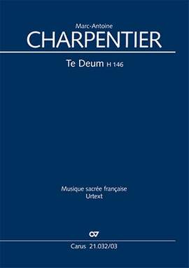 Charpentier: Te Deum, H146