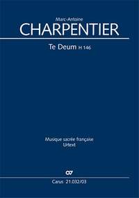 Charpentier: Te Deum, H146