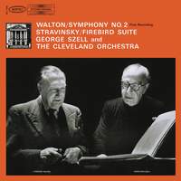 Stravinsky: Firebird Suite - Walton: Symphony No. 2