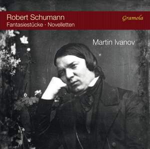 Schumann: Fantasiestücke & Novelletten