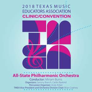 2018 Texas Music Educators Association (TMEA): All-State Philharmonic Orchestra [Live]