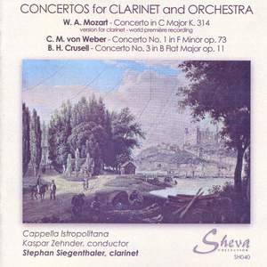 Mozart, Weber & Crusell: Clarinet Concertos