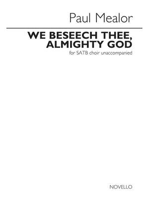 Paul Mealor: We Beseech Thee, Almighty God