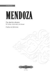 Mendoza, Elena: De dentro afuera (score and parts)