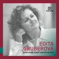 Edita Gruberová - Muenchner Rundfunkorchester