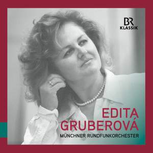 Edita Gruberová - Muenchner Rundfunkorchester