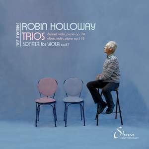 Robin Holloway: Trios & Viola Sonata Product Image