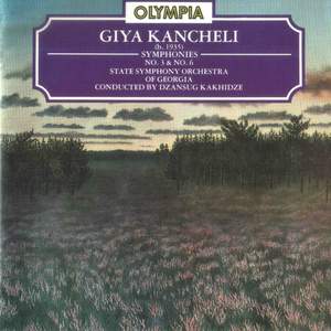 Giya Kancheli: Symphony Nos. 3 & 6