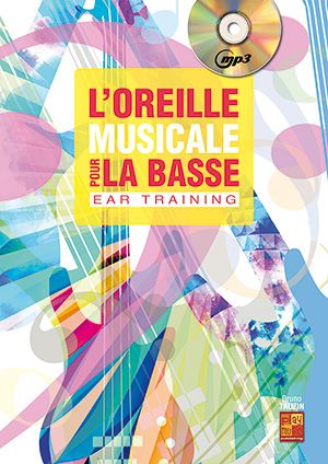 L'Oreille Musicale Pour La Basse (Ear Training)