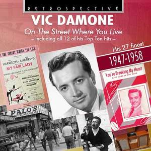 Vic Damone: On The Street Where You Live - Retrospective: Rtr4333 - Cd |  Presto Music