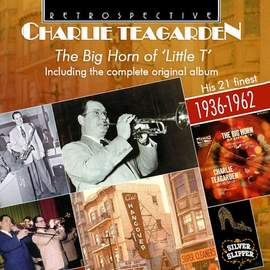Charlie Teagarden: The Big Horn of 'Little T'