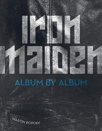 Iron Maiden: Album by Album
