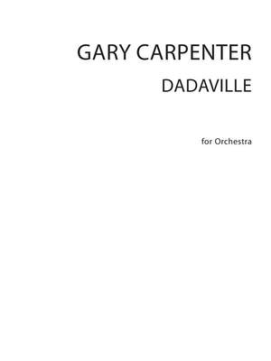 Gary Carpenter: Dadaville