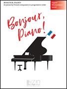 Bonjour, piano ! - English version