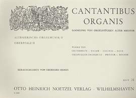 Eberhard Kraus: Cantantibus Organis Heft 24