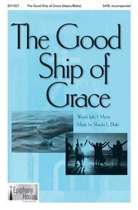 Shayla L. Blake: The Good Ship of Grace