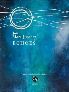 José Mora-Jiménez: Echoes