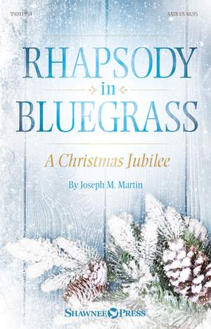 Joseph M. Martin: Rhapsody in Bluegrass